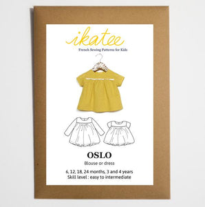 Ikatee - OSLO  Blouse -Dress Ages  6-24 Months 3-4 Years  Paper Sewing Pattern