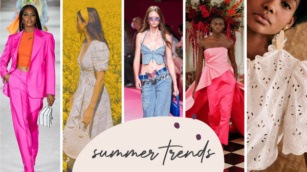 Summer Trends 2022