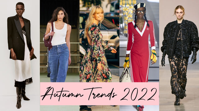 Autumn Trends 2022