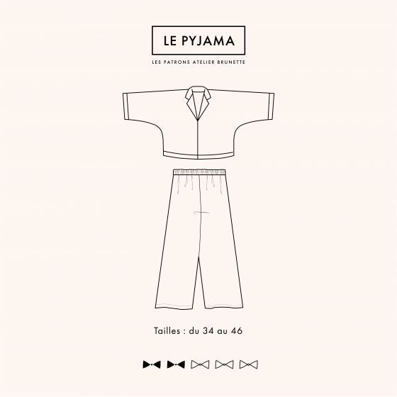 Atelier Brunette - LE Pyjama Sewing Pattern