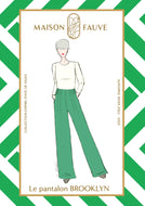 Maison Fauve - Brooklyn Trousers Sewing Pattern