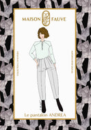 Maison Fauve - ANDREA trousers Paper Sewing Pattern