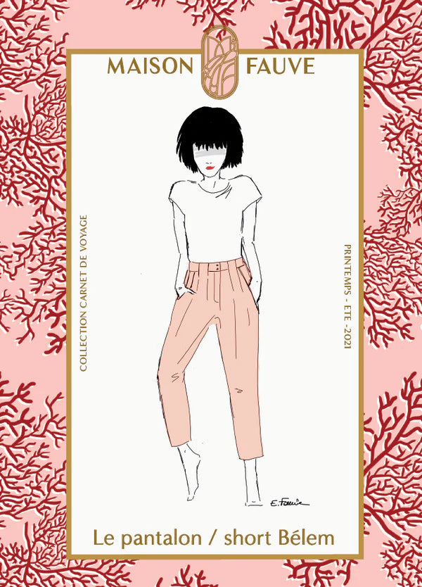 Maison Fauve - BELEM trousers Paper Sewing Pattern