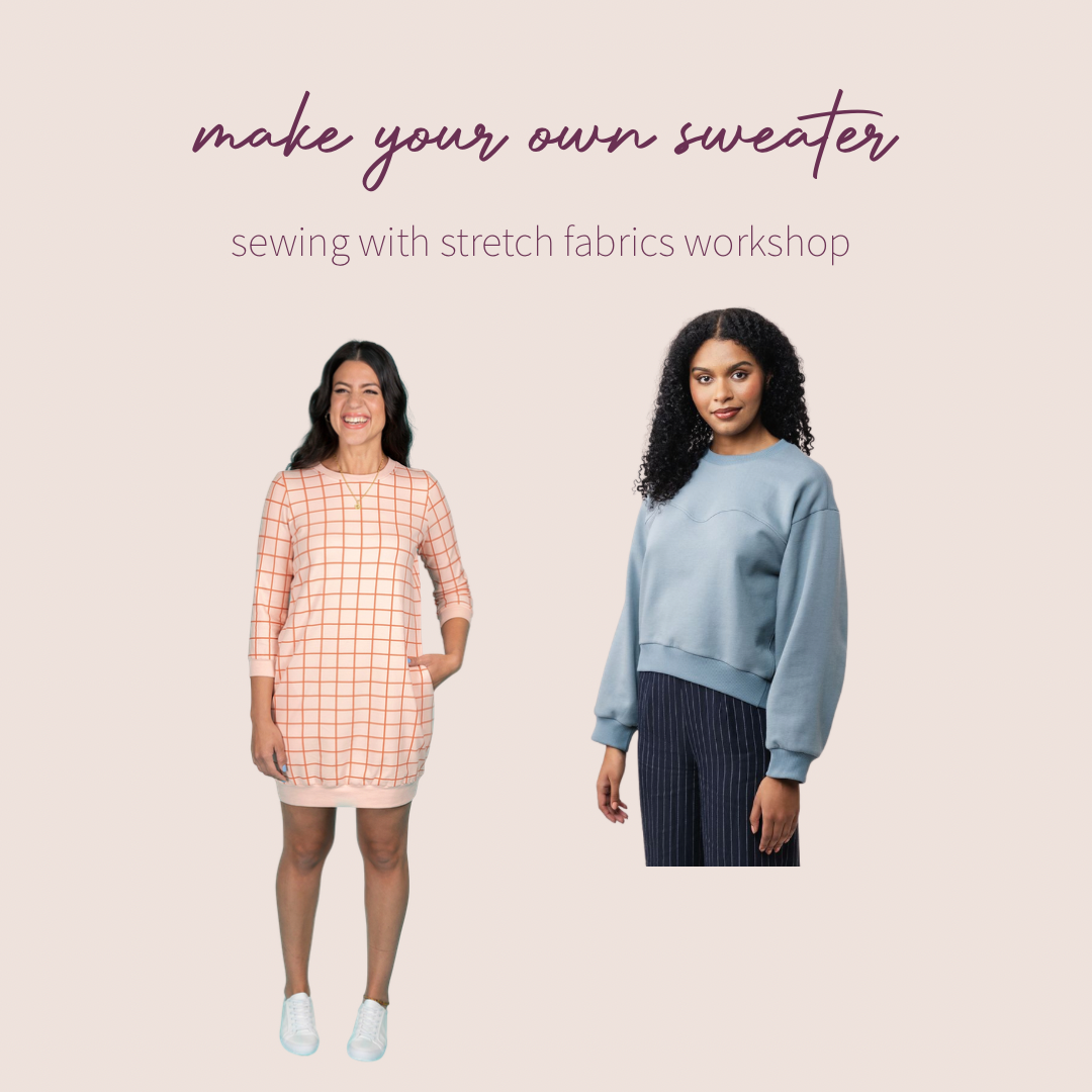 Sewing with Stretch Fabric - Make your own Aalto or BIllie Sweater Workshop - January