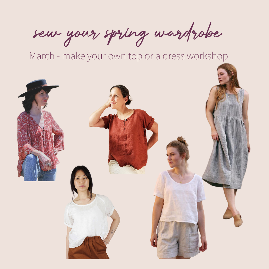 Sew Spring Wardrobe - Make your own Top or Dress from Woven Fabrics - March workshop