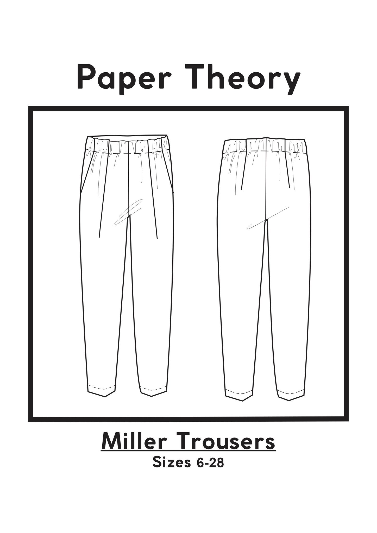 Paper Theory Miller Trousers Sewing Pattern 6-28